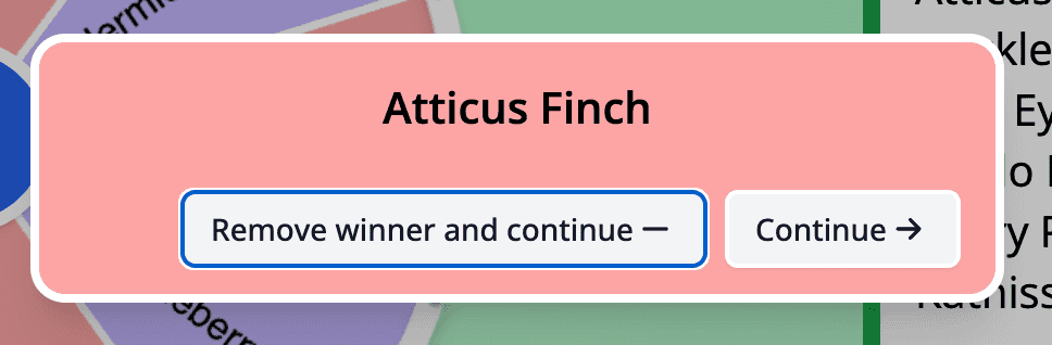 Winner dialog. The selected item is displayed in the center of the screen. The dialog contains a button 'Remove winner and continue' and 'Continue'.